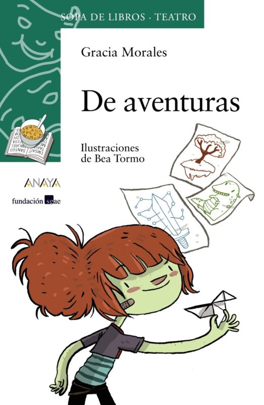 De aventuras (LITERATURA INFANTIL 6-11 años - Sopa de Libros (Teatro)) (Español) Tapa blanda