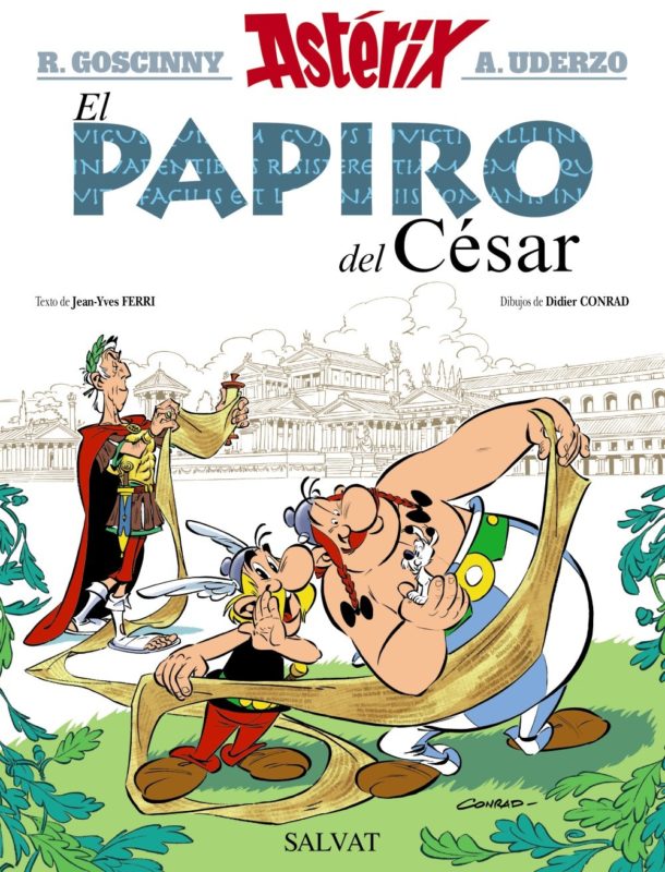 El papiro del César (Castellano - A Partir De 10 Años - Astérix - La Colección Clásica) (Español) Tapa dura