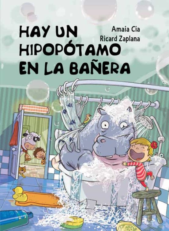 Hay un hipopótamo en la bañera (Cuentos infantiles) (Español) Tapa dura