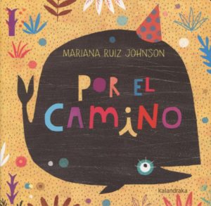Por el camino (Libros para soñar)