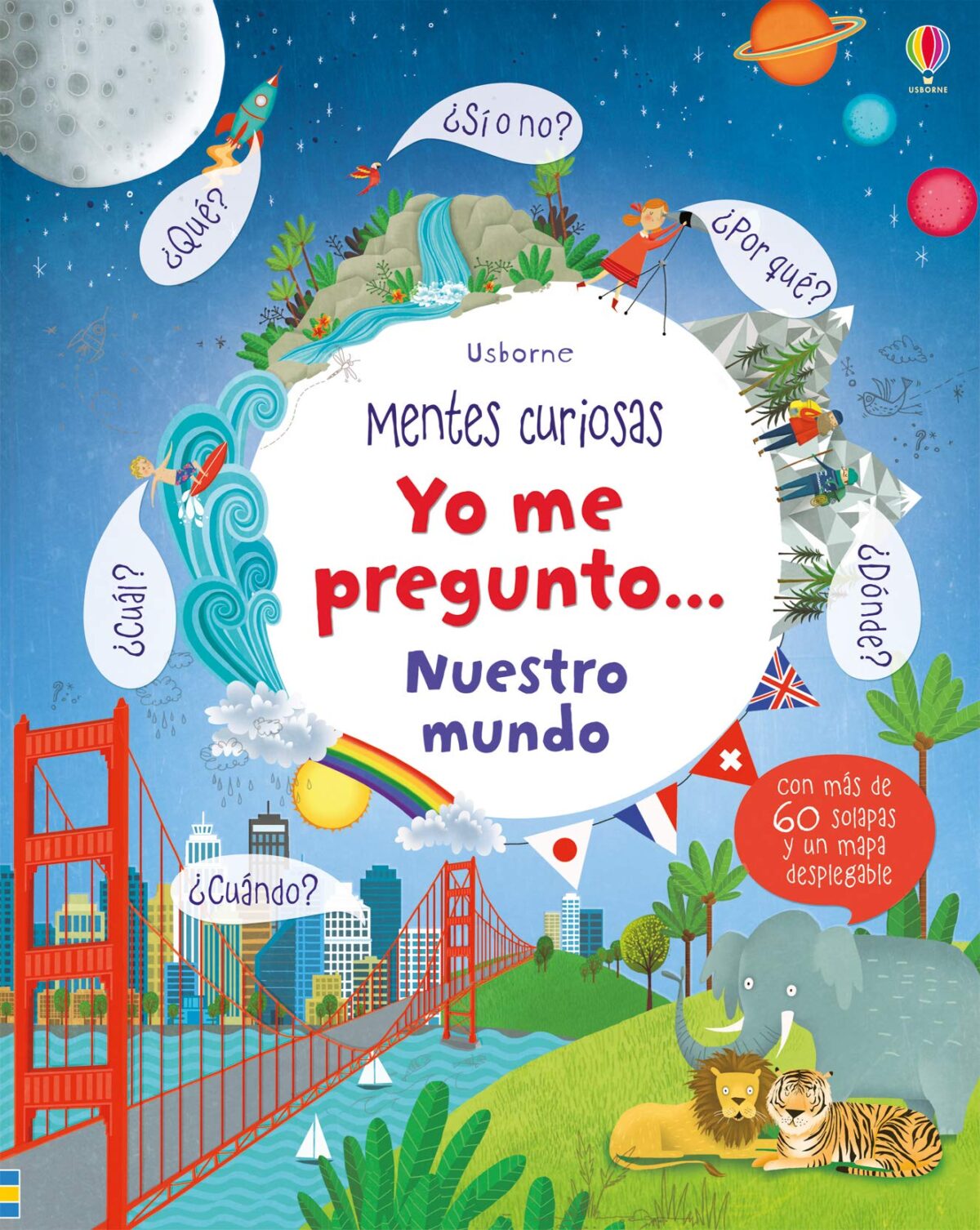 Yo Me Pregunto…Nuestro Mundo (Mentes Curiosas)